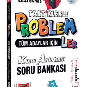 Yargı YKS TYT AYT KPSS Tüm Adaylar İçin Taktiklerle Problemler Konu Anlatımlı Soru Bankası Çözümlü