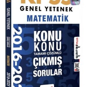 2026 KPSS Genel Yetenek Matematik 2016-2026 Konu Konu Tamamı Çözümlü Çıkmış Sorular