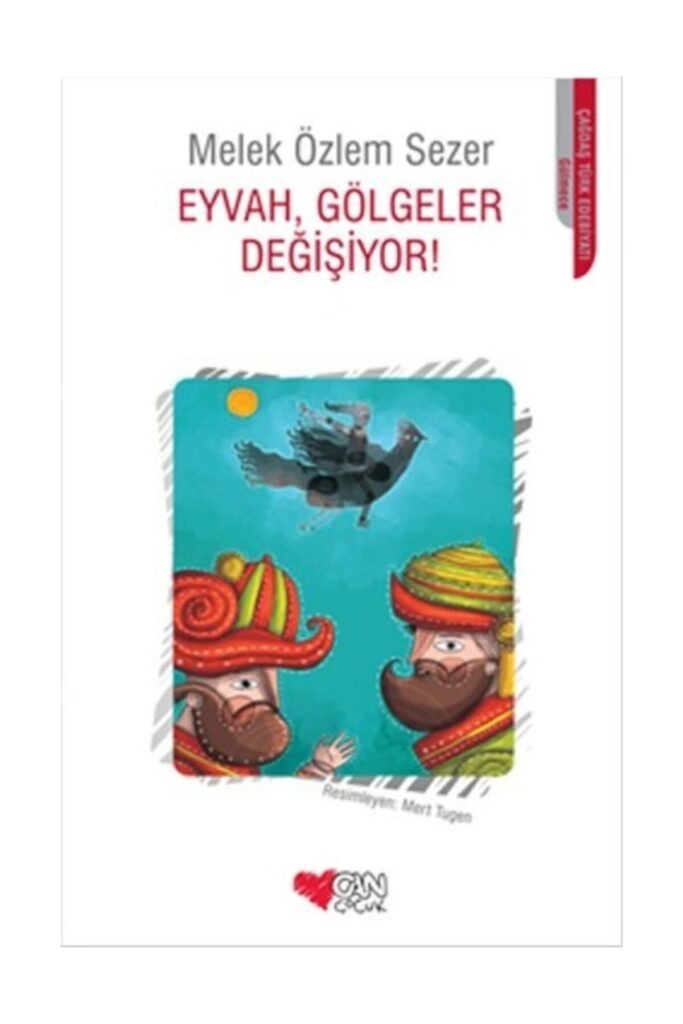 Eyvah, Gölgeler Değişiyor!