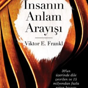 Insanın Anlam Arayışı