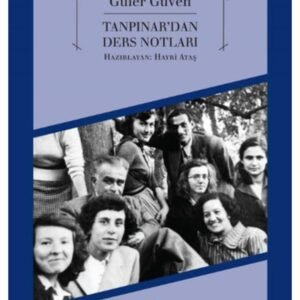 Ahmet Hamdi Tanpınar'dan Ders Notları