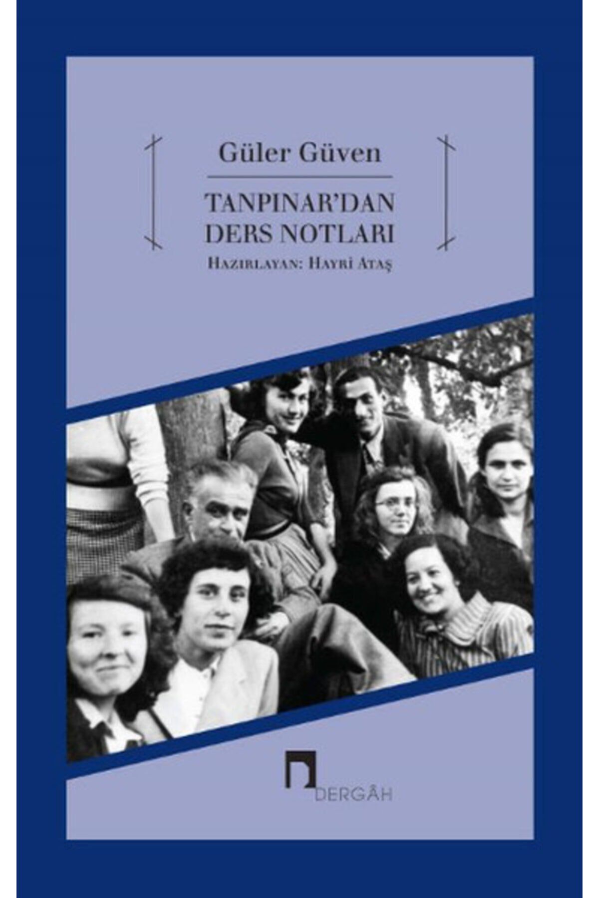 Ahmet Hamdi Tanpınar'dan Ders Notları