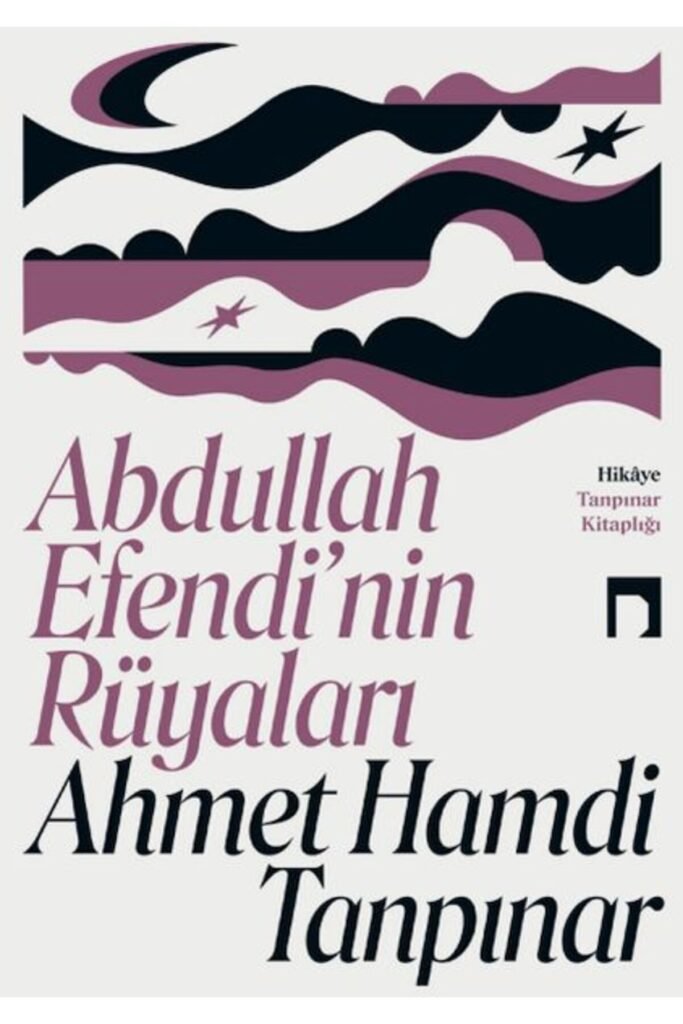 Abdullah Efendi nin Rüyaları